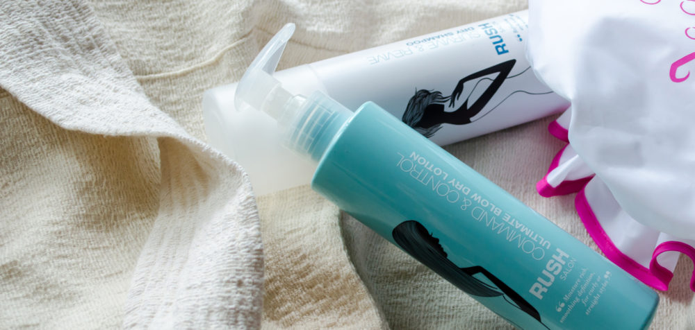 extend your blow-dry with Rush